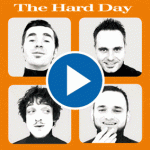 The Hard Day